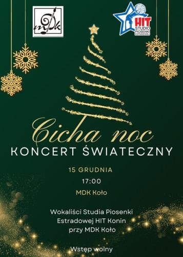 Koncert Bożonarodzeniowy "Cicha noc" 15.12.2023
