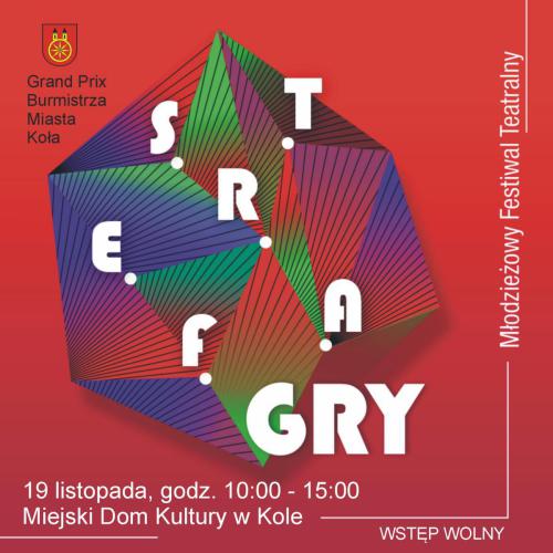 Strefa Gry Młodzieżowy festiwal teatralny 19 listopad 2022